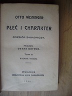 Otto Weininger, Płeć i charakter. Rozbiór zasadniczy, Tom II