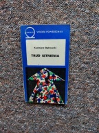 DĄBROWSKI TRUD ISTNIENIA WP/PSYCHOLOGIA OSOBOWOŚĆ PSYCHIKA LOGIKA PERCEPCJA