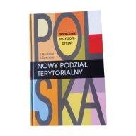 Polska. Nowy Podział Terytorialny. Bochiński 1999