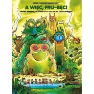 A więc, Fru-Bęc! Trzeba wierzyć, ze ta Bestia to jest tylko czasu kwestia.