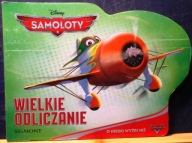SAMOLOTY – Wielkie odliczanie [DISNEY - EGMONT Polska 2013]