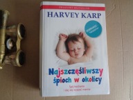 Najszczęśliwszy śpioch w okolicy Harvey Karp