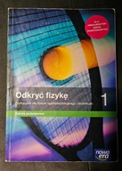Odkryć fizykę 1. Podręcznik dla liceum ogólnokształcącego i technikum. ZP