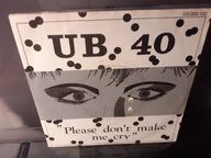 UB 40 – Please Don't Make Me EU 7'' EX+