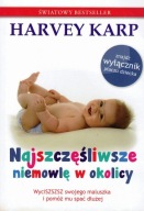 Najszczęśliwsze niemowlę w okolicy Karp Harvey