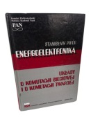 ENERGOELEKTRONIKA UKŁADY O KOMUTACJI SIECIOWEJ I O KOMUTACJI TWARDEJ
