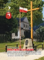 POLSKIE GNIAZDO Ossolińscy na ziemi mieleckiej dla Zakładu Narodowego...