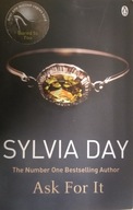 Sylvia Day Ask For It