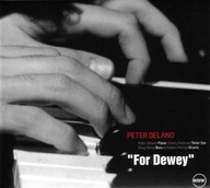 Peter Delano - For Dewey
