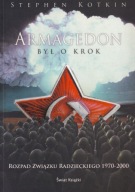 Armagedon był o krok - Stephen Kotkin