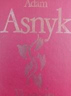 Poezje wybrane A. Asnyk