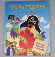 Kraina przygód - Opowieści dla chłopców