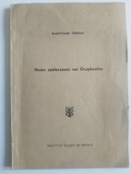 Władysław Świrski, Nowa społeczność wsi Grzybowice 1965 nakł. 200 egz.!