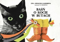 Baśń o kocie w butach Ewa Szelburg-Zarembina