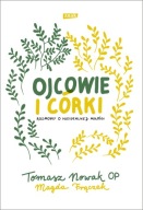 Ojcowie i córki Magdalena Frączek, Tomasz Nowak