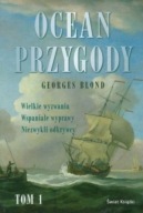 Ocean Przygody. Tom 1 Georges Blond