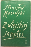 Z WIEJSKIEJ SAMOTNI Stanisław Morawski PIW