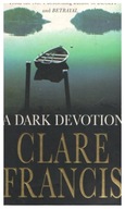 Clare Francis A DARK DEVOTION