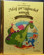 Mój przyjaciel SMOK, M. STRZAŁKOWSKA [DISNEY – Złota Kolekcja Bajek 2017]