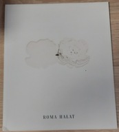 Roma Hałat Przenikanie czasu Katarzyna Piskorz