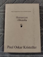 P. O. Kristeller Humanizm i filozofia Cztery studia