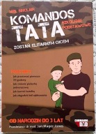 Komandos tata. Szkolenie podstawowe - Neil Sinclair