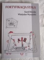 Karol Kleczke, Władysław Wyszczyński - Fortyfikacja stała