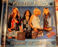 Traces Of Sadness Vanilla Ninja CD
