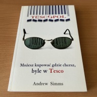 Tescopol Możesz kupować gdzie chcesz byle w Tesco SimmsAndrew