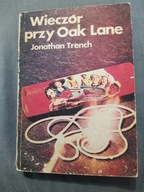 Wieczór przy Oak Lane Jonathan. Trench