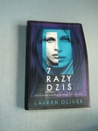 7 RAZY DZIŚ - Lauren Oliver