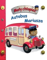 ch- AUTOBUS MARIUSZA - Emilie Beaumont - MAŁY CHŁOPIEC