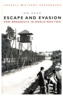 Ian Dear ESCAPE AND EVASION
