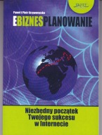 EBIZNES PLANOWANIE-SUKCES W INTERNECIE