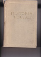 HISTORIA POLSKI t I cz 2 pod red Łowmiańskiego