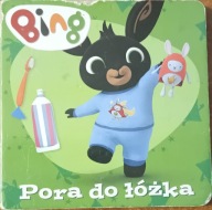 Bing Pora do łóżka