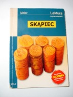 Skąpiec. Molier. Lektura z opracowaniem