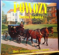 POWOZY (Zbiory Powozowni Zamkowej w ŁAŃCUCIE), Teresa ŻURAWSKA [KAW 1998]