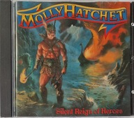 Molly Hatchet Silent Reign Of Heroes Mint Germany CD Irl