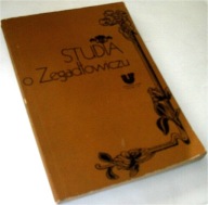 STUDIA O ZEGADŁOWICZU Praca zbiorowa red. Jerzy Paszek