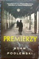 Premierzy - Adam Podlewski