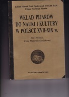 Wkład Pijarów do nauki i kultury w Polsce XVII-XIX w. Stasiewicz-Jasiukowa