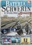 Bateria Schwerin w Darłówku Skamieliny III Rzeszy DARŁÓWEK Dużo zdjęć, mapy