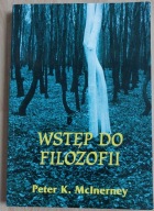 Wstęp do filozofii Peter K. McInerney