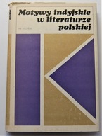 Motywy indyjskie w literaturze polskiej Tuczyński