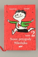 Nowe przygody Mikołajka Tom 2 Jean-Jacques Sempé, René Goscinny Mikołajek