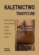 Kaletnictwo tradycyjne, Paul N. Hasluck