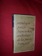 Antologia poezji francuskiej Tom I Jerzy Lisowski