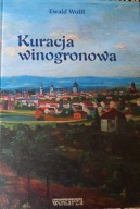 Kuracja winogronowa / Ewalda Wolffa