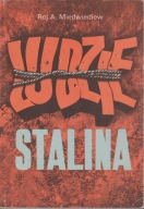 Miedwiediew Roj A., Ludzie Stalina